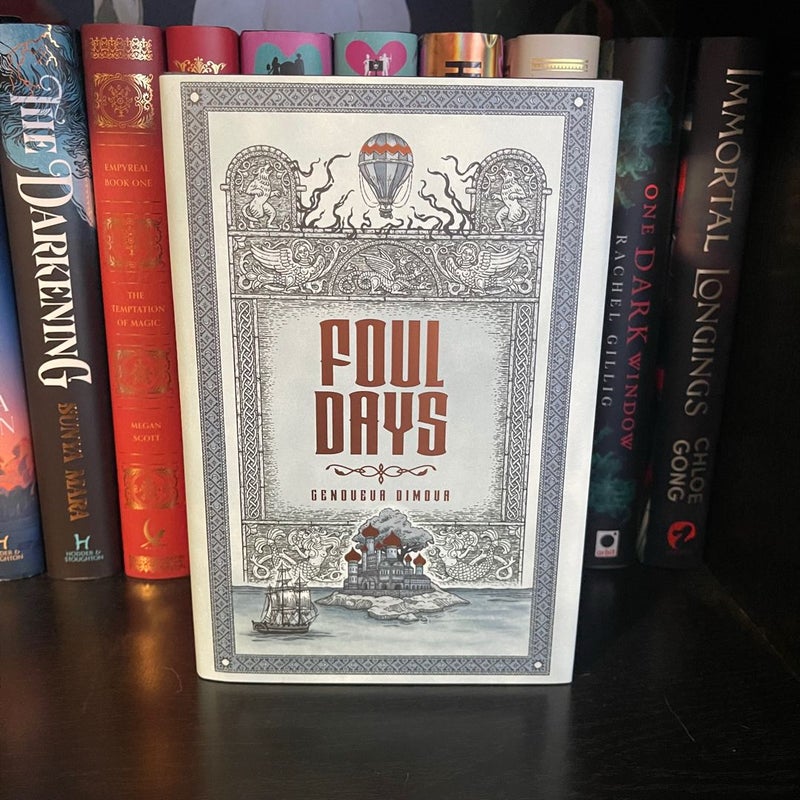 Foul Days