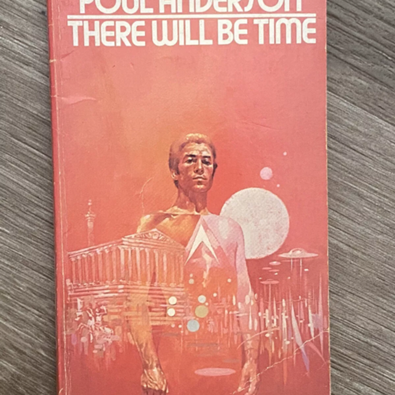 There Will Be Time