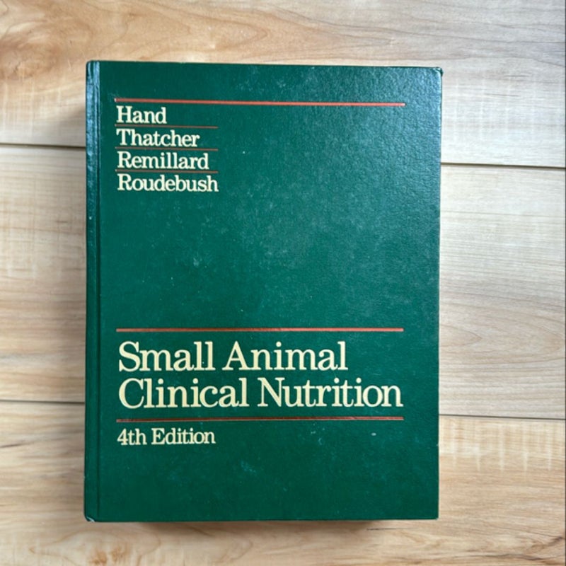 Small Animal Clinical Nutrition