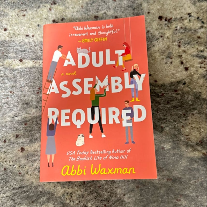 Adult Assembly Required