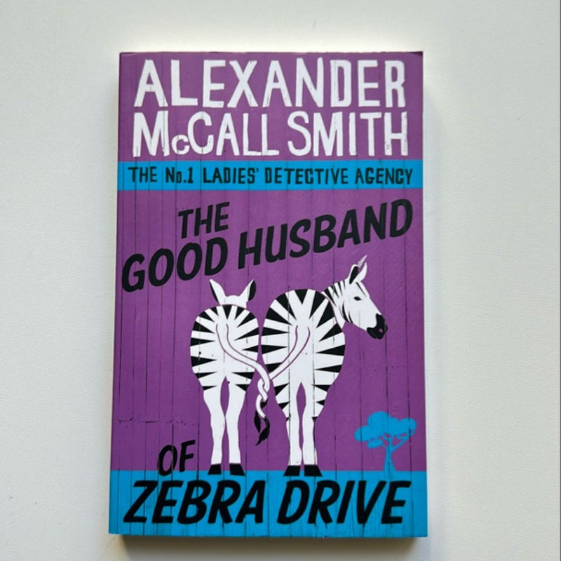 The Good Husband of Zebra Drive