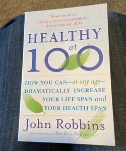 Healthy At 100