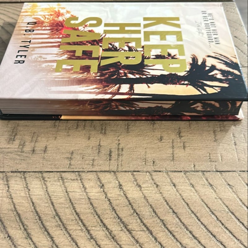 Keep Her Safe - Cover to Cover Exclusive Edition *SIGNED*