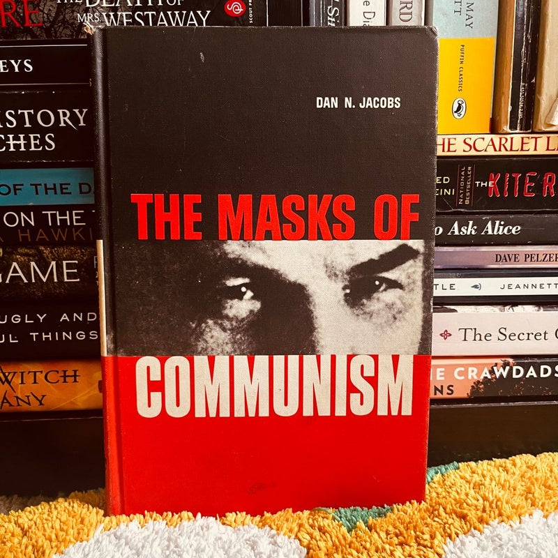 The Masks of Communism (Classic Reprint)