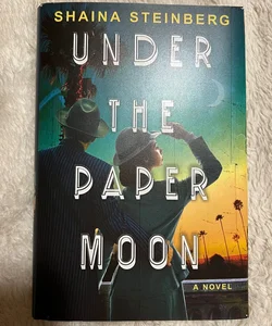 Under the Paper Moon