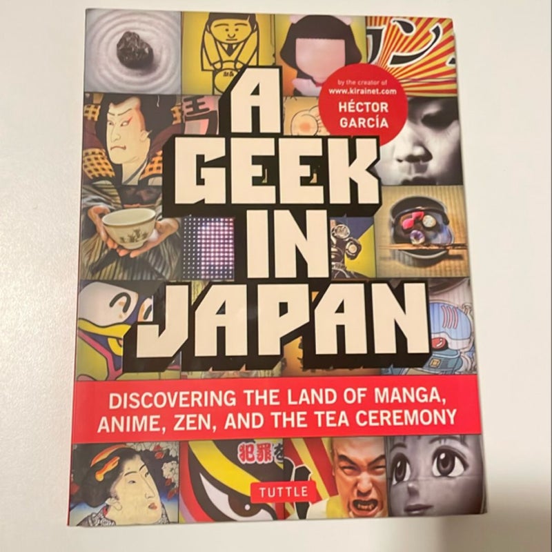 A Geek in Japan