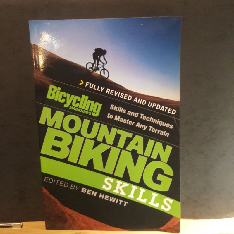 Bicycling Magazine's Mountain Biking Skills