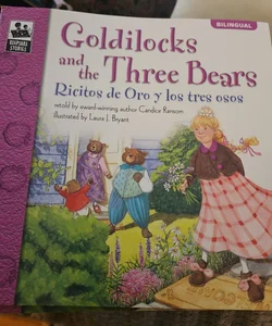 Goldilocks and the Three Bears (Ricitos de Oro y los tres osos)