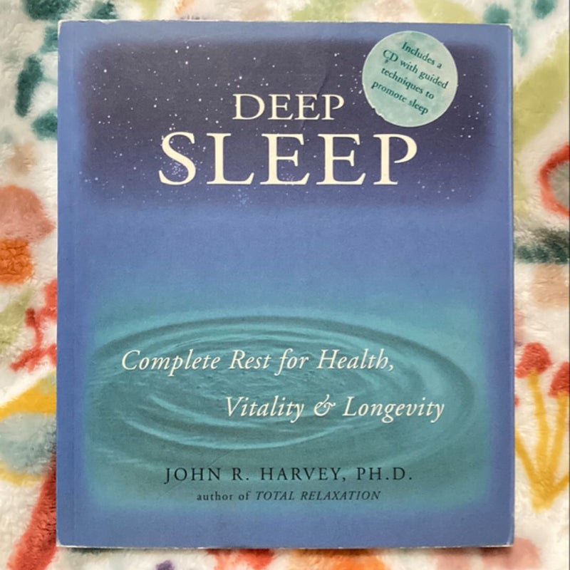 Deep Sleep