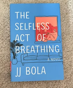 The Selfless Act of Breathing