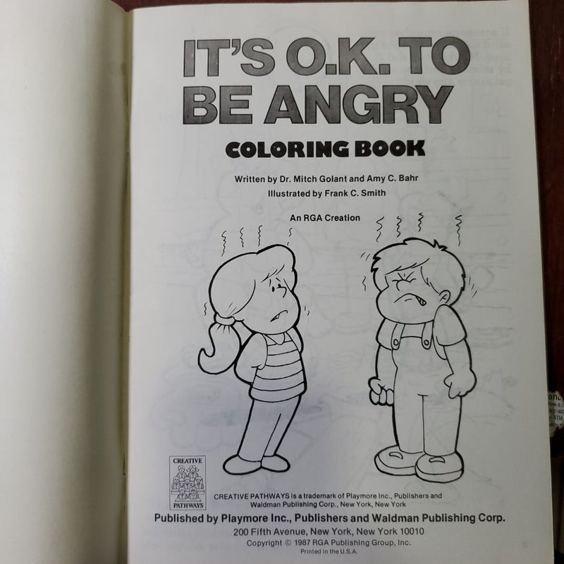 It's OK To Be Angry 