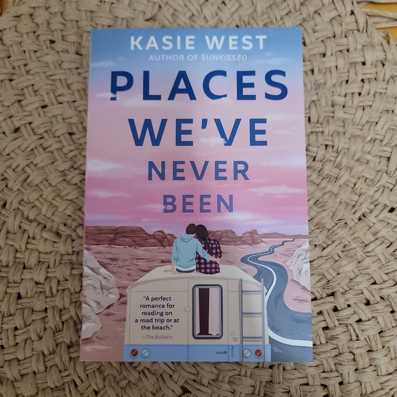 Places We've Never Been