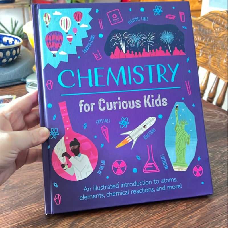 Chemistry for Curious Kids