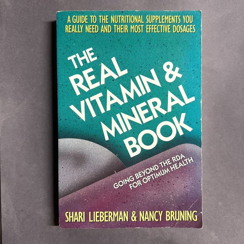 The Real Vitamin and Mineral Book by Shari Lieberman, Paperback Pangobooks