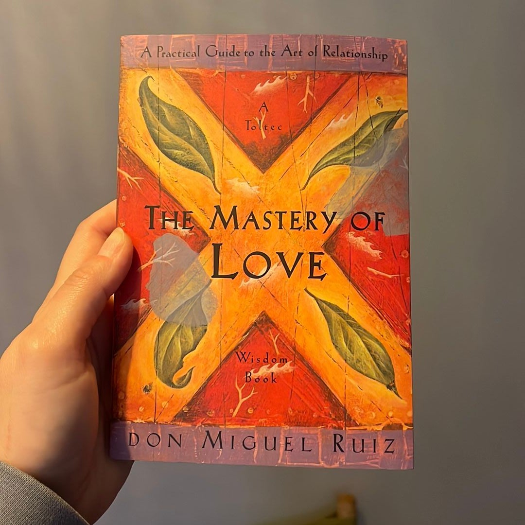 The Mastery of Love