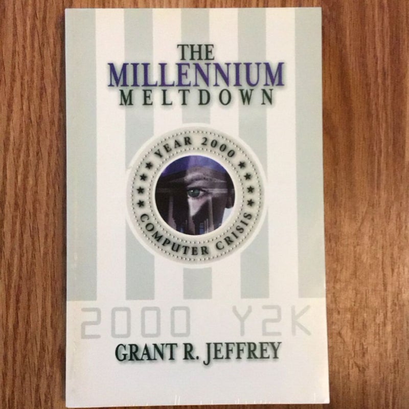Millennium Meltdown