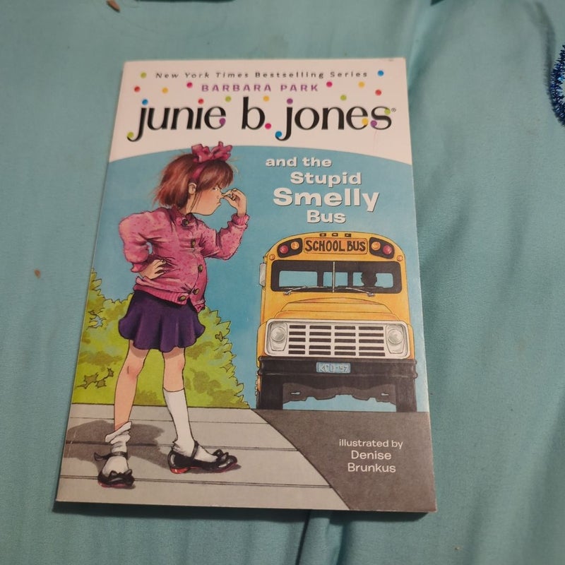 Junie B. Jones #1: Junie B. Jones and the Stupid Smelly Bus