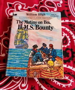 Mutiny on Board H.M.S. Bounty