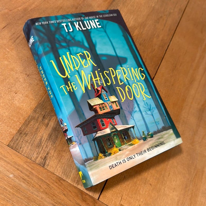 Under the Whispering Door by T. J. Klune, Hardcover