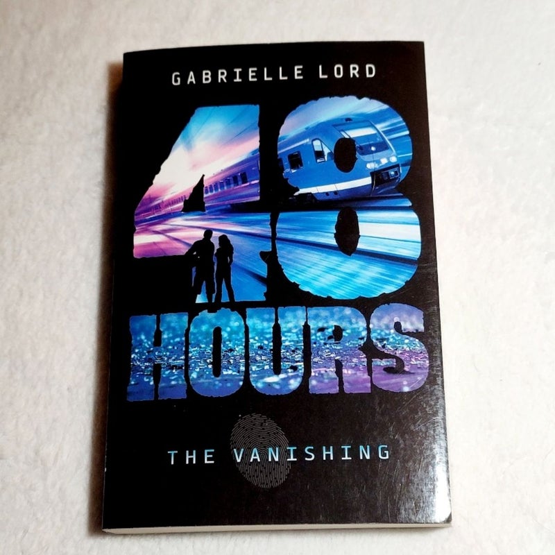  48 hours The Vanishing