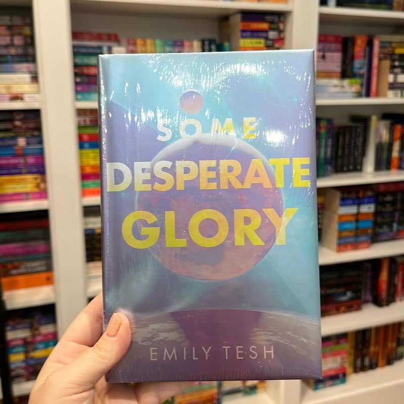 Some Desperate Glory (Illumicrate Exclusive Edition)