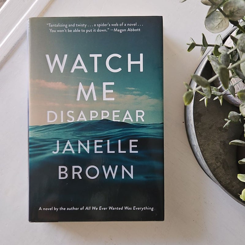 Watch Me Disappear
