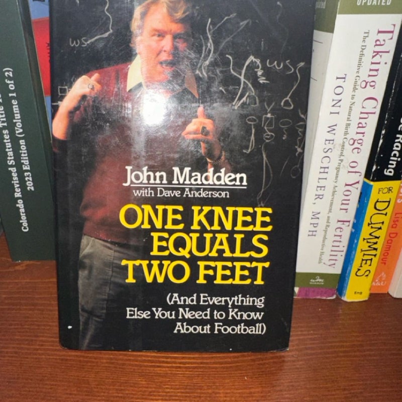 One Knee Equals Two Feet