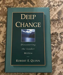 Deep Change