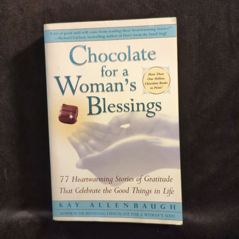 Chocolate for a Woman's Blessings