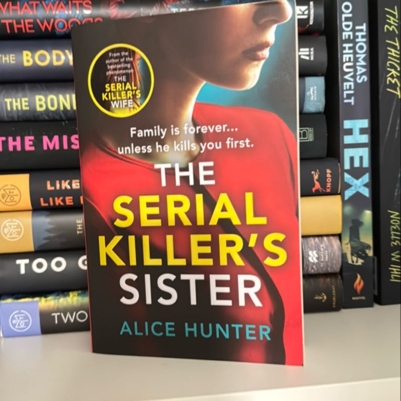 The Serial Killer's Sister