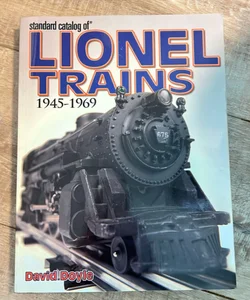 Standard Catalog of Lionel Trains, 1946-1969