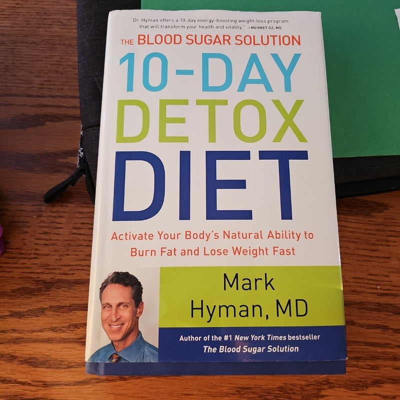 The Blood Sugar Solution 10-Day Detox Diet