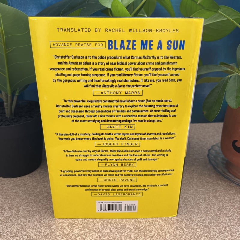 Blaze Me a Sun