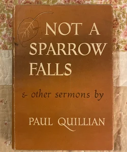 Not a Sparrow Falls