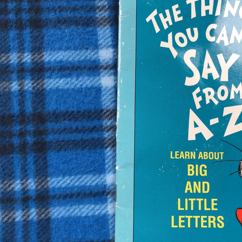 Oh, the Things You Can Say from A-Z
