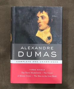 Alexandre Dumas: Three Novels