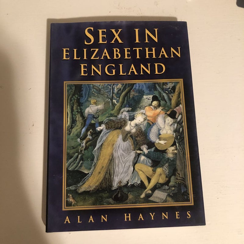 Sex in Elizabethan England 49