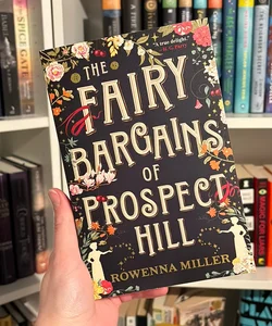 The Fairy Bargains of Prospect Hill