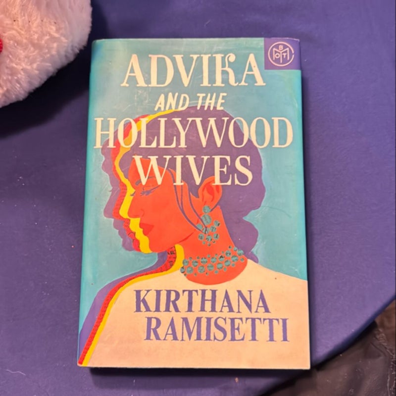 Advika and the Hollywood Wives