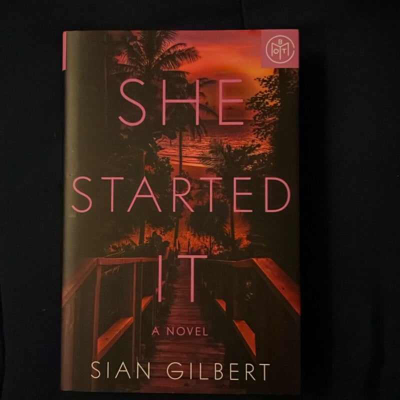 She Started It