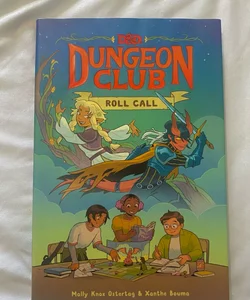 Dungeons and Dragons: Dungeon Club: Roll Call