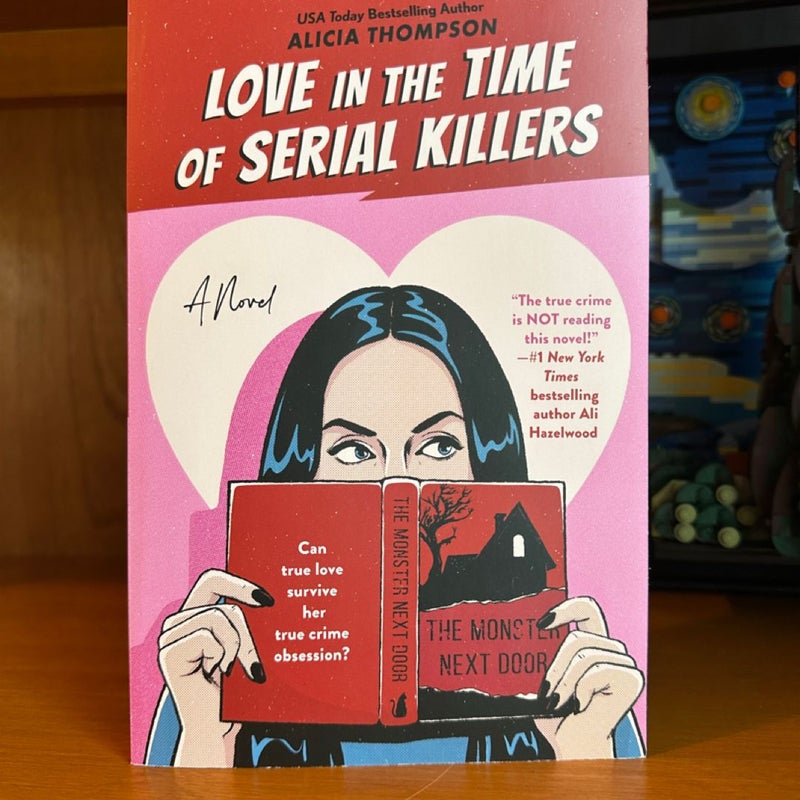 Love in the Time of Serial Killers