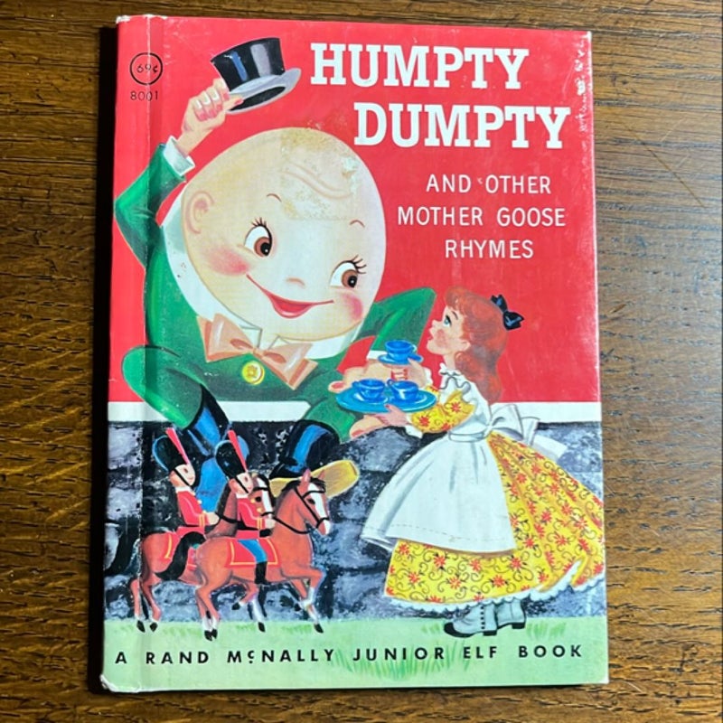 Humpty Dumpty and other Mother Goose Rhymes