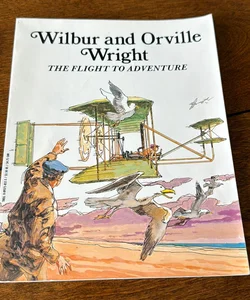 Wilbur and Orville Wright