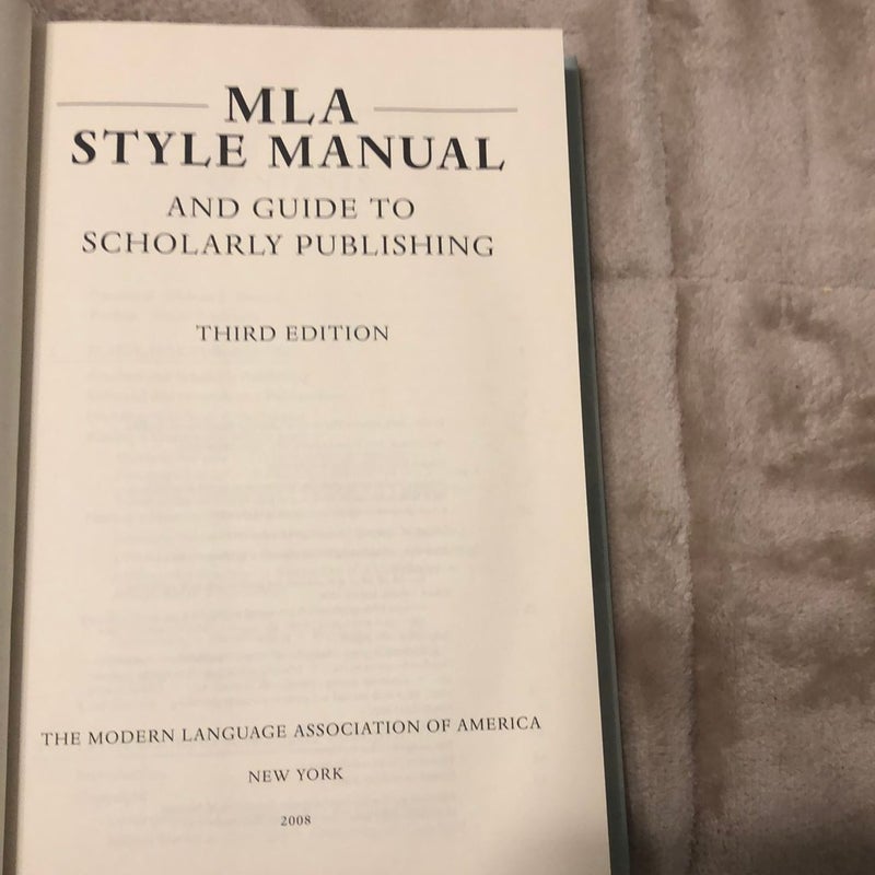 MLA Style Manual and Guide to Scholarly Publishing