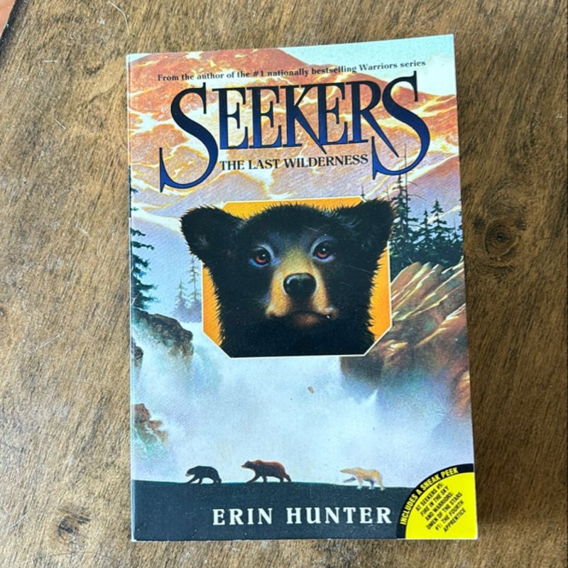 Seekers #4: the Last Wilderness