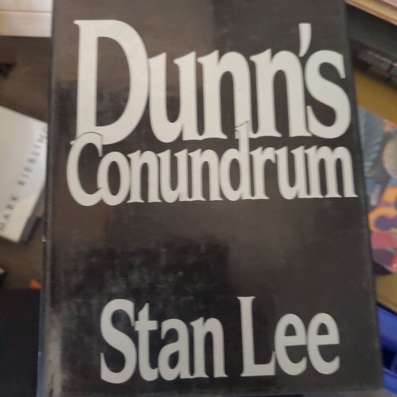 Dunn's Conundrum