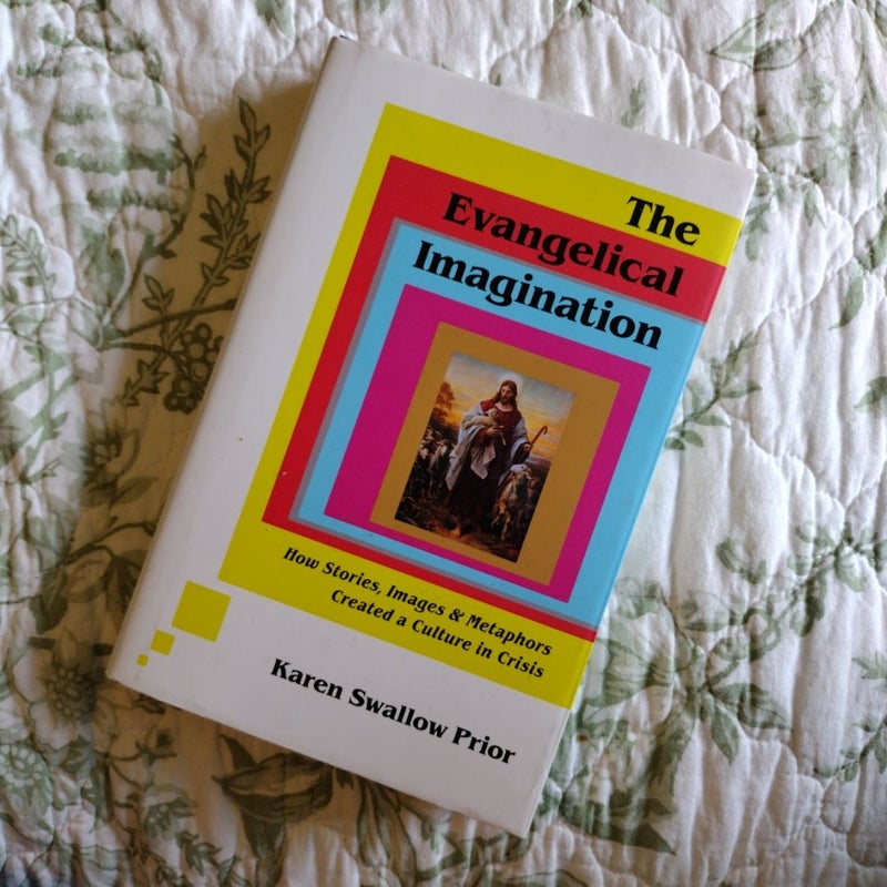 The Evangelical Imagination