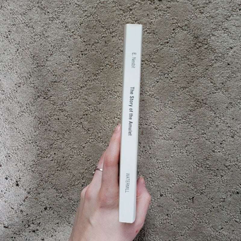 The Story of the Amulet (Watermill Classic Edition, 1993)