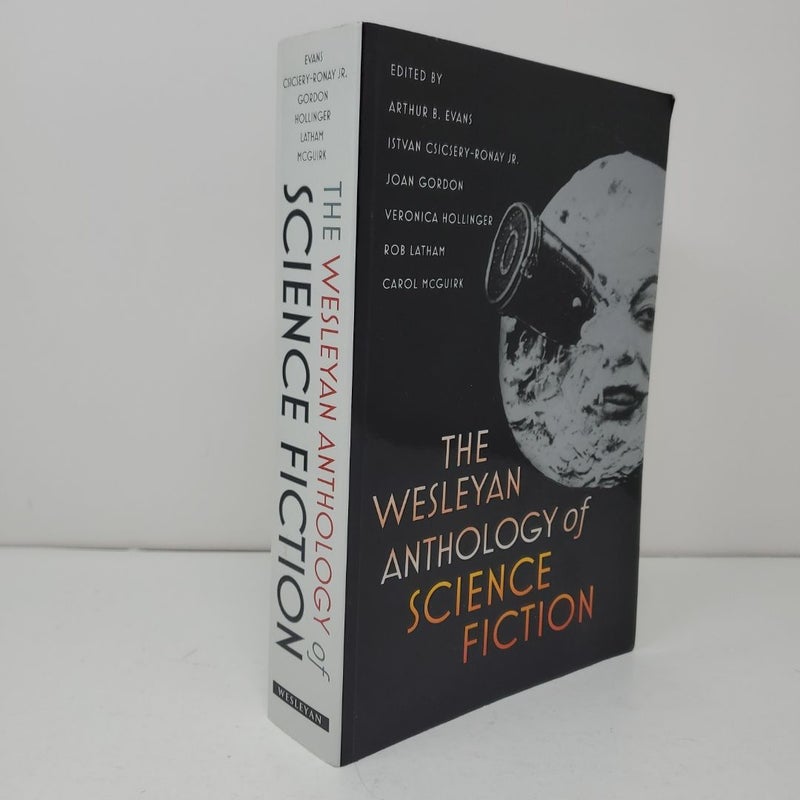 The Wesleyan Anthology of Science Fiction